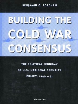 cover image of Building the Cold War Consensus